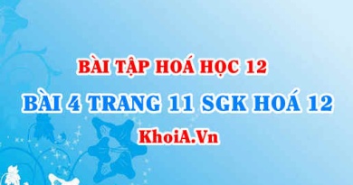 Bài 4 trang 11 SGK Hoá 12: Khái niệm Lipit, Tính chất hoá học, vật lí của chất béo